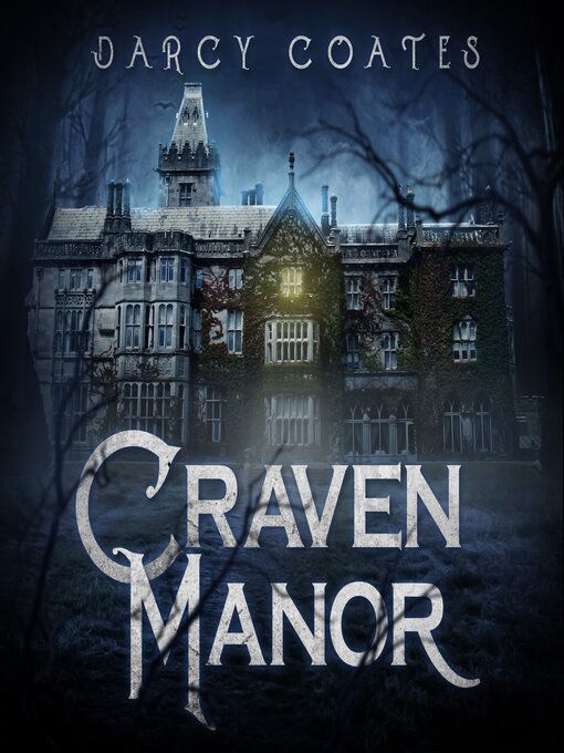 Title details for Craven Manor by Darcy Coates - Available